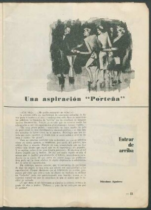 Una aspiración "Porteña" : Entrar de arriba