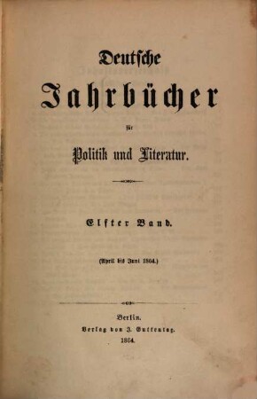 Deutsche Jahrbücher für Politik und Literatur. 11. 1864