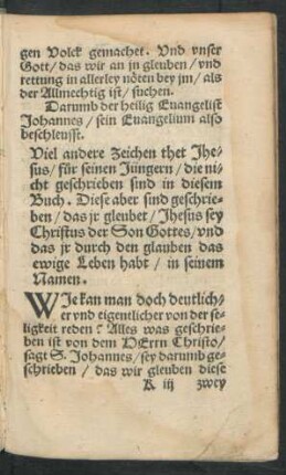 Darumb der heilig Evangelist Johannes/ sein Evangelium also beschleusst.