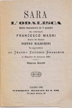 Sara l'odalisca : ballo fantastico in 7 quadri ; da rappresentarsi al Teatro Vittorio Emanuele la stagione di autunno 1881