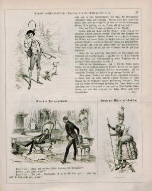 "Populär-wissenschaftlicher Vortrag des Dr. Sulphurius über die Stellung des Menschen in der Thierwelt" "Aus der Prinzenschule" "Gebirgs-Phantasiekostüm"
