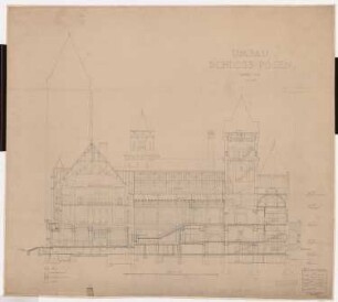 Schloss Posen, Posen Umbau: Schnitt 1:100