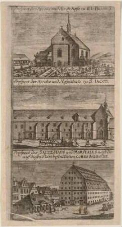 Die Frauenkirche, die Hospitalkirche St. Jakob (Spittelkirche) und das Salzhaus/Marstall mit der Wache in Zittau in der Oberlausitz im Zustand vor dem Bombardement 1757, drei Ansichten auf einem Blatt aus Montalegres Sechs Stadt Zittau