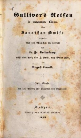 Gulliver's Reisen in unbekannte Länder : Zwei Bände, mit 450 Bildern und Vignetten von Grandville. 1