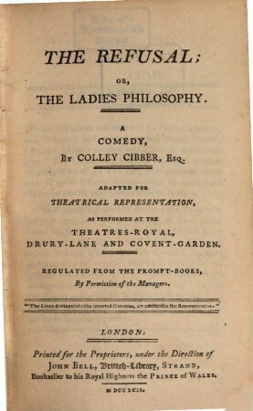 The refusal, or the ladies philosophy : a comedy