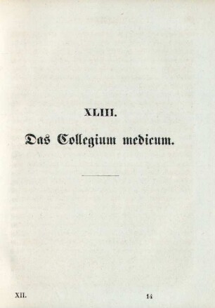 XLIII. Das Collegium medicum