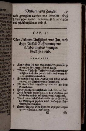 Caput II. Von Dilation/ Auffschub/ und Zeit/ welche zu Fürstell-Auffnemung/ und Verhörung der Gezeugen zugelassen wird