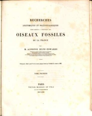 Recherches anatomiques et paléontologiques pour servir à l'histoire des oiseaux fossiles de la France. 1, [Text]