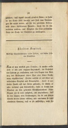Fünftes Kapitel. Wirkliche Disputiermethode unsers Helden, aus diesem höchsten Grundsatze.