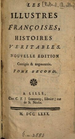 Les Illustres Françoises : Histoires Véritables, 2