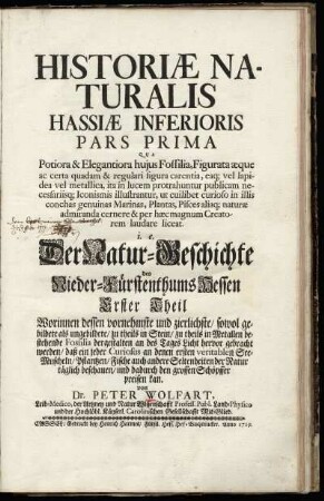1: Qua potiora & elegantiora hujus fossilia, figurata aeque ac certa quadam & regulari figura carentia...