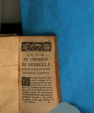 La Vie De Chimene De Spinelli : Histoire Veritable, 2