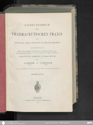 1: Hagers Handbuch der pharmaceutischen Praxis : für Apotheker, Ärzte, Drogisten und Medicinalbeamte