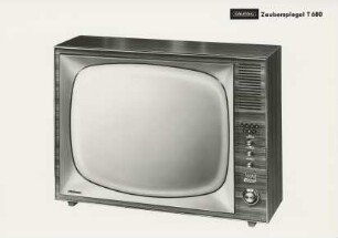 Fernsehgerät Zauberspiegel "T 680" der Grundig-Werke