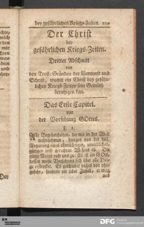 Dritter Abschnitt von den Trost-Gründen der Vernunft und Schrift, womit ein Christ bey gefährlichen Kriegs-Zeiten sein Gemüth beruhigen kan.