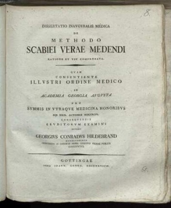 Dissertatio Inauguralis Medica De Methodo Scabiei Verae Medendi Ratione Et Usu Comprobata