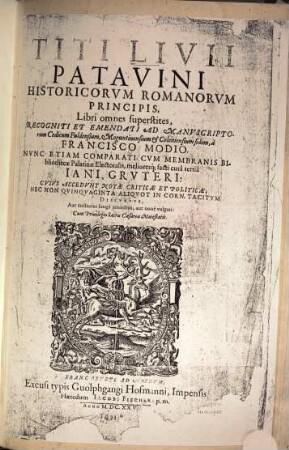 Titi Livii Patavini Historicorum Romanorum Principis, Libri omnes superstites