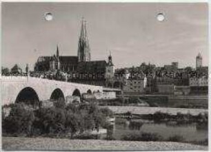 Regensburg, Dom St. Peter und Steinerne Brücke über die Donau