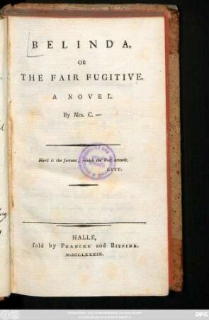 Belinda, Or The Fair Fugitive : A Novel