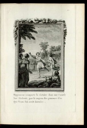 Hippomène remporte la victoire dans une Course sur Atalante par le moyen des pommes d'or Que Vénus lui avait données.