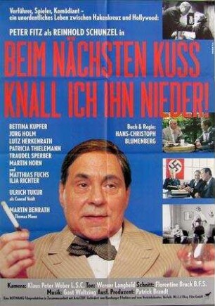 Beim nächsten Kuss knall ich ihn nieder!