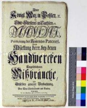 Mandat zur Publikation des von Karl VI. herausgegebenen Patents betreffend die Handwerkszünfte in Kursachsen