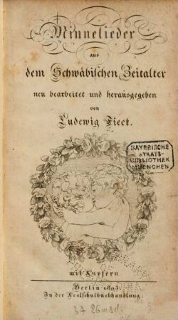 Minnelieder aus dem Schwäbischen Zeitalter