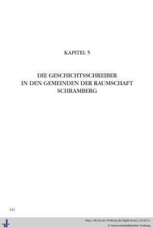 Kapitel 5: Die Geschichtsschreiber in den Gemeinden der Raumschaft Schramberg.