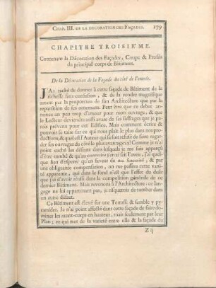 Chapitre Troisie'me. Contenant la Décoration des Façades, Coupe & Profils du principal corps de Bâtiment.