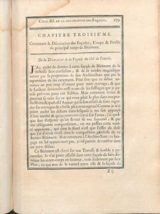 Chapitre Troisie'me. Contenant la Décoration des Façades, Coupe & Profils du principal corps de Bâtiment.
