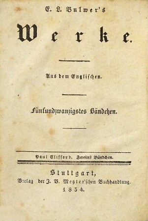 E. L. Bulwer's Werke, 25. Paul Clifford : ein Roman ; Bdch. 2