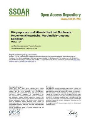 Körperpraxen und Männlichkeit bei Skinheads: Hegemonialansprüche, Marginalisierung und Rebellion
