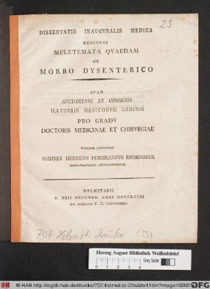 Dissertatio Inavgvralis Medica Exhibens Meletemata Qvaedam De Morbo Dysenterico