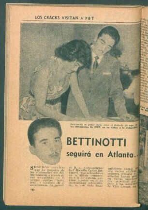Bettinotti seguirá en Atlanta ... : Los cracks visitan a PBT