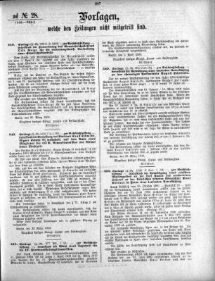 Anlage: ad No.28. (346-352.), Vorlagen, welche den Zeitungen nicht mitgeteilt sind