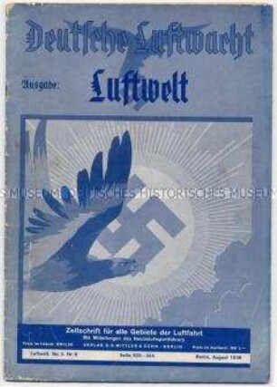 Fachzeitschrift für Luftfahrt "Deutsche Luftwacht" u.a. über die Deutschen Kunstflugmeisterschaften und die Olympischen Spiele