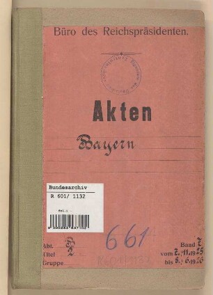 Verhältnis der Länder zum Reich.- Freistaat Bayern: Bd. 7