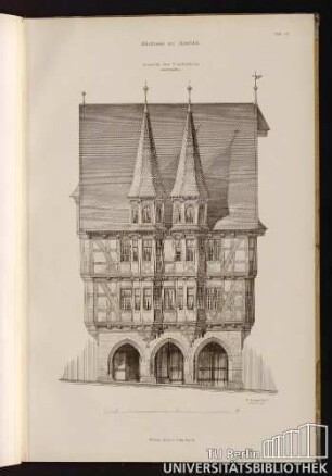 Tafel 19. Rathaus zu Alsfeld. Ansicht der Vorderfront (Marktseite).