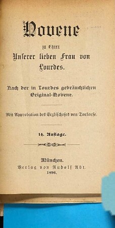 Novene zu Ehren Unserer Lieben Frau von Lourdes : nach der in Lourdes gebräuchlichen Original-Novene