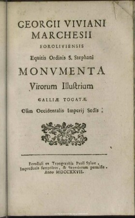 Monumenta virorum illustrium Galliae togatae olim Occidentalis imperii sedis