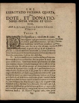 Exercitatio Vicesima Quarta. De Dote, Et Donationibus Inter Virum Et Uxorem, ... Thesis I. - XXVIII.