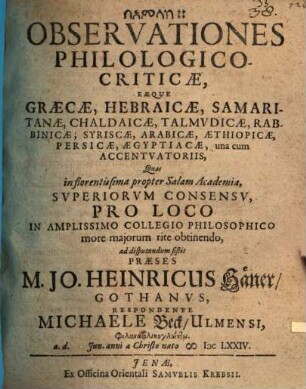 Observationes Philologico-Criticae, Eaeque Graecae, Hebraicae, Samaritanae, Chaldaicae, Talmudicae, Rabbinicae, Syriscae, Arabicae, Aethiopicae, Persicae, Aegyptiacae, una cum Accentuatoriis