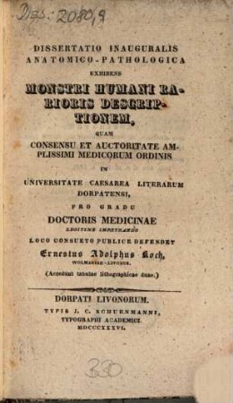 Dissertatio inauguralis anatomico-pathologica exhibens monstri humani rarioris descriptionem : accedunt tabulae lithographicae duae