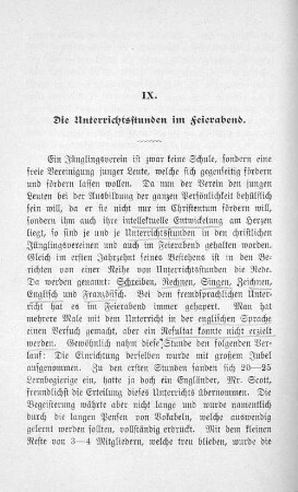 IX. Die Unterrichtsstunden im Feierabend.