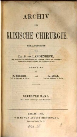 Archiv für klinische Chirurgie. 6. 1865