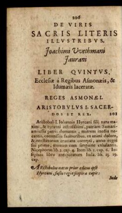 De Viris Sacris Literis Illustribus Joachimi Wethmani Jaurani, Liber Quintus, Ecclesiae a Regibus Asmonaeis, & Idumaeis laceratae.