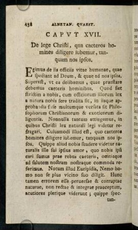 438-451, Caput XVII. De lege Christi, qua caeteros homines diligere iubemur, tanquam nos ipsos.