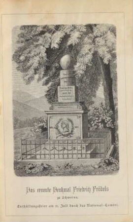 Das erneute Denkmal Friedrich Fröbels zu Schweina