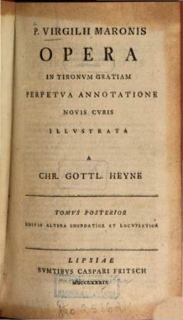 P. Virgilii Maronis Opera : In Tironvm Gratiam Perpetva Annotatione Novis Cvris Illvstrata, Tomvs Posterior