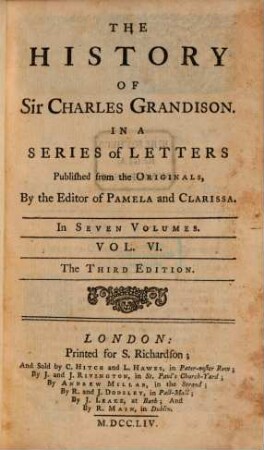 The History Of Sir Charles Grandison : In A Series of Letters ; In Seven Volumes ..., 6
